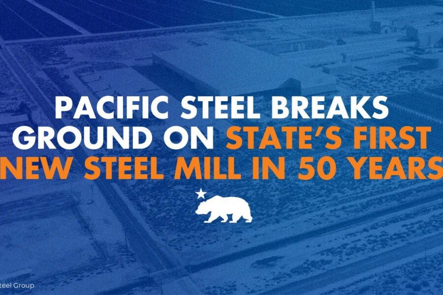Pacific Steel Group breaks ground on 500,000-square-foot Mojave Micro Mill, first new California steel mill in 50 years